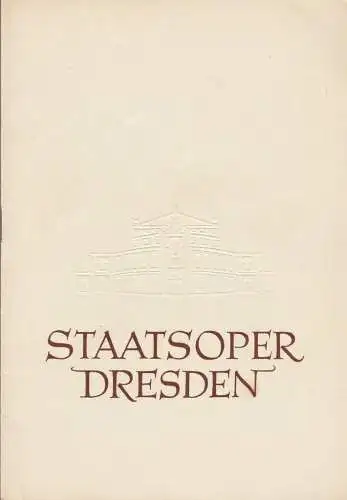 Staatsoper Dresden, Heinrich Allmeroth, Eberhard Sprink: Programmheft Wolfgang Amadeus Mozart DIE HOCHZEIT DES FIGARO 12. August 1958 Kleines Haus Blätter der Staatsoper Dresden. 