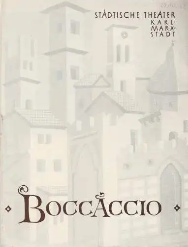 Städtische Theater Karl-Marx-Stadt, Hans-Dieter Mäde, Wolf Ebermann, Burkart Hernmark, Klaus Briel: Programmheft Franz von Suppe BOCCACCIO Theater Karl-Marx-Stadt 1962. 
