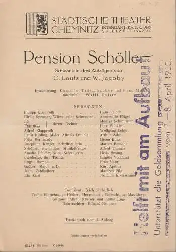 Städtische Theater Chemnitz, Karl Görs: Theaterzettel C. Laufs und W. Jacoby PENSION SCHÖLLER Spielzeit 1949 / 50. 