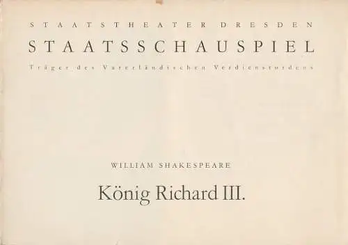 Staatstheater Dresden, Staatsschauspiel, Gerd Michael Henneberg, Gotthard Müller, Heinz Pietzsch, Rolf Döge: Programmheft William Shakespeare KÖNIG RICHARD III Premiere 20. März 1964 Blätter der Staatstheater Dresden Spielzeit 1964 / 65 Heft 5. 