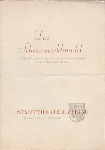 Stadttheater Zittau, Georg Wambach: Programmheft Leon Jessel DAS SCHWARZWALDMÄDEL 1954. 
