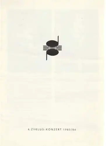 Dresdner Philharmonie, Dieter Härtwig: Programmheft DRESDNER PHILHARMONIE  4. ZYKLUS-KONZERT FRANZ LISZT 30. November 1985 Festsaal Kulturpalast Programmblätter der Dresdner Philharmonie Spielzeit 1985 / 86. 