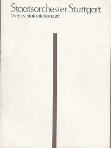 Staatstheater Stuttgart, Helga Utz, Axel Blase: Programmheft STAATSORCHESTER STUTTGART VIERTES SINFONIEKONZERT 8. + 9. März 1992 Liederhalle Hegelsaal. 