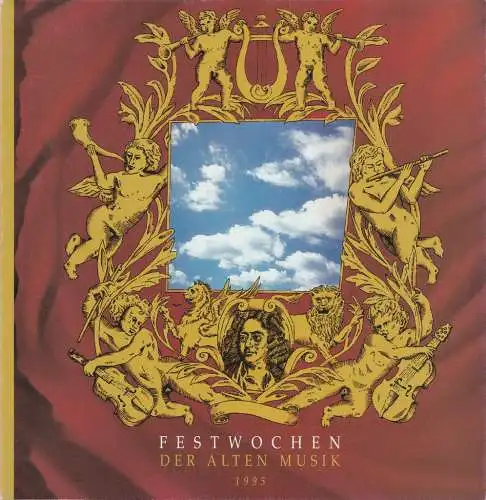 Ambraser Schloßkonzerte, Howard Arman, Susanne Range: Programmheft 19. FESTWOCHEN DER ALTEN MUSIK INNSBRUCK 1995. 