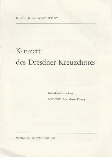 Dresdner Kreuzchor, Martin Flämig: Programmheft KONZERT DES DRESDNER KREUZCHORES 28. Juni 1982 Kulturhaus Schwedt. 