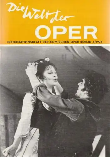 Komische Oper Berlin DDR, Stephan Stompor: DIE WELT DER OPER Informationsblatt der Komischen Oper 4 / 1975. 