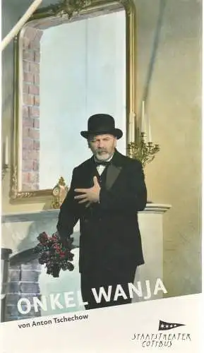 Staatstheater Cottbus, Martin Schüler, Jan Kauenhowen, Andreas Klose, Marlies Kross (Probenfotos): Programmheft Anton Tschechow ONKEL WANJA Staatstheater Cottbus 2017. 