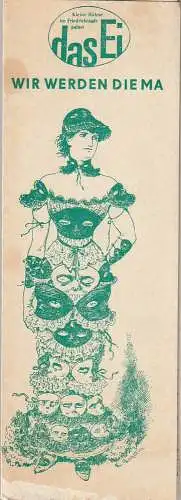 Friedrichstadtpalast, Wolfgang  E. Struck. Manfred Schütz, Inge Ristock: Programmheft WIR WERDEN DIE MAUS SCHON FLEDERN Das Ei Kleine Bühne im Friedrichstadtpalast 1979. 