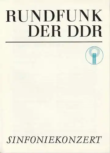 Rundfunk der DDR: Programmheft RUNDFUNK DER DDR SINFONIEKONZERT 2. ANRECHTSKONZERT 7. November 1983 Metropol-Theater. 