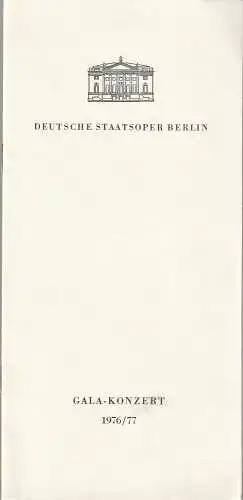 Direktion für Theater und Orchester beim Minesterium für Kultur der Deutschen Demokratischen Republik, Horst Richter: Programmheft DEUTSCHE STAATSOPER BERIN GALA - KONZERT 13. März 1977. 