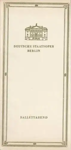 Deutsche Staatsoper Berlin, Ines Nicolai, Krzysztof Pankiewicz, Jerzak / Kanzler / Werner Hoerisch, Wolfgang Jerzak: Programmheft BALLETTABEND DER WUNDERBARE MANDARI Deutsche Staatsoper 1976. 