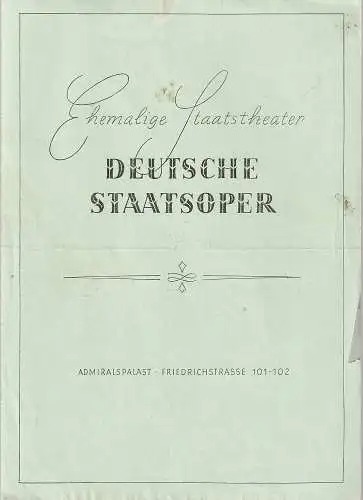 Ehemalige Staatstheater Deutsche Staatsoper: Programmheft Giacomo Puccini MADAME BUTTERFLY 1. März 1946 Admiralspalast. 
