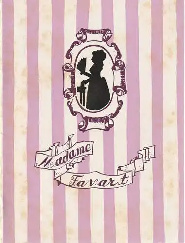 Bühnen der Stadt Nordhausen, Bodo Witte, Hildegard Meißner, Hans Kurzer: Programmheft Jacques Offenbach MADAME FAVART Premiere 31. Oktober 1962 Spieljahr 1962 Heft 16. 