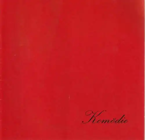 Komödie, Direktion Wölffer, Brigitte Wölffer-Wenkel, Wolfgang H Kuck, Ilse Buhs (Fotos): Programmheft Martin Worth / Peter Yeldham SPIEL MIT DEM FEUER Spielzeit 1977 / 78 Februar. 