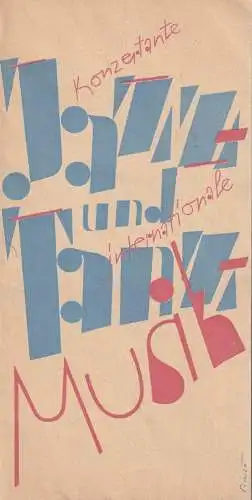 Volksbühne Chemnitz: Programmheft KONZERTANTE JAZZ UND INTERNATIONALE TANZMUSIK 4. Dezember ca. 1950. 