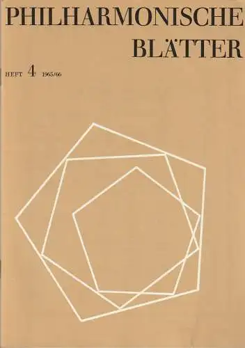 Berliner Philharmonisches Orchester: Programmheft PHILHARMONISCHE BLÄTTER MUSIK DES 20. JAHRHUNDERTS  WERNER EGK dirigiert 18. Februar 1966 Philharmonie Spielzeit 1965 / 66 Heft 4. 