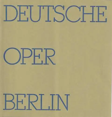 Deutsche Oper Berlin, Egon Seefehlner, Claus H. Henneberg,Werner Schwenke: Programmheft Giuseppe Verdi AIDA 26. November 1972 Spielzeit 1972 / 73 Heft 3. 