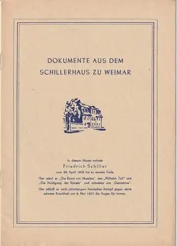 Weimar: Programmheft DOKUMENTE AUS DEM SCHILLERHAUS ZU  WEIMAR 1953. 