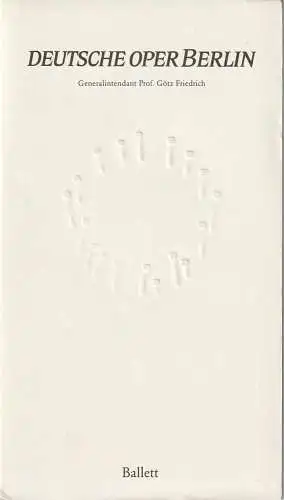Deutsche Oper Berlin, Götz Friedrich,  Günther Uecker ( Prägung der Titelseite ): Programmheft BALLETT  BALANCHINE-BALLETTABEND PRÄGUNG GÜNTHER UECKER 4. Dezember 1984. 