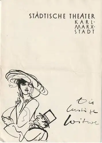 Städtische Theater Karl-Marx-Stadt, Paul Herbert Freyer, Wolf Ebermann, Burkart Hernmarck, Max Schwimmer: Programmheft Franz Lehar DIE LUSTIGE WITWE Spielzeit 1958 / 59. 
