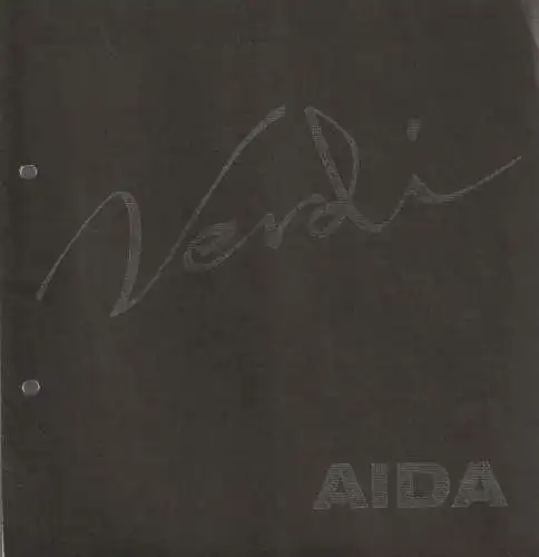 Württembergische Staatstheater Stuttgart: Programmheft Giuseppe Verdi AIDA  24. Mai 1972 Großes Haus. 