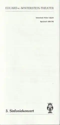 Eduard-von-Winterstein-Theater Annaberg, Peter Löpelt, Michael Eccarius: Programmheft  3. SINFONIEKONZERT 27. Januar 1992 ORCHESTER DES EDUARD-VON-WINTERSTEIN-THEATERS Spielzeit 1991 / 92 Heft 9. 