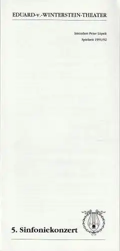 Eduard-von-Winterstein-Theater Annaberg, Peter Löpelt, Michael Eccarius: Programmheft  5. SINFONIEKONZERT  18. Mai 1992 ORCHESTER DES EDUARD-VON-WINTERSTEIN-THEATERS Spielzeit 1991 / 92 Heft 14. 