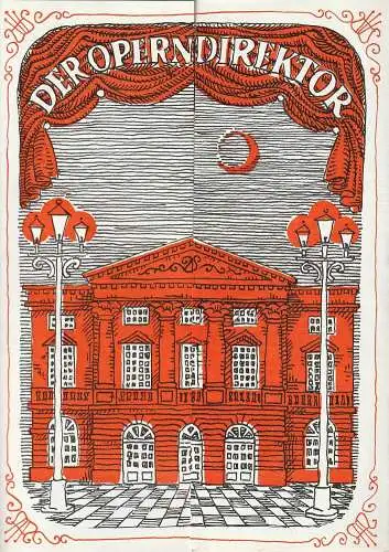 Kreistheater Annaberg, Roland Gandt, Hans-Georg Keferstein, Siegfried Gärtner: Programmheft Domenico Cimarosa DER OPERNDIREKTOR Spielzeit 1980 / 81 Heft 5  (L'Impressario in Augustie ). 