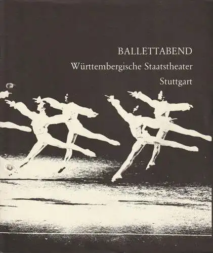 Württembergische Staatstheater, Ulf Esser: Programmheft BALETTABEND WÜRTTEMBERGISCHE STAATSTHEATER STUTTGART Spielzeitheft der Spielzeit 1980 / 81. 