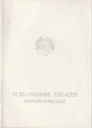 Schlosspark Theater Berlin-Steglitz, Boleslaw Barlog, Alfred Beßler: Programmheft Carl Sternheim Bürger Schippel Spielzeit 1959 / 60 Heft 80. 
