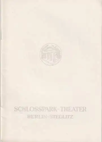 Schlosspark Theater Berlin-Steglitz, Boleslaw Barlog, Alfred Beßler: Programmheft Carl Sternheim TABULA RASA Spielzeit 1961 / 62 Heft 101. 
