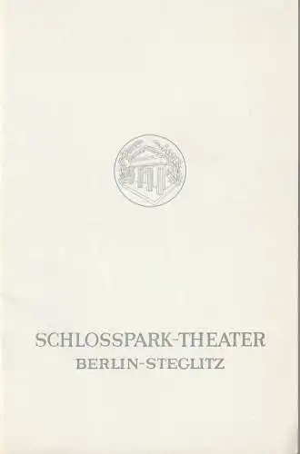 Schlosspark-Theater Berlin-Steglitz, Boleslaw Barlog, Albert Beßler: Programmheft Arkady Leokum FREUNDE  / FEINDE Spielzeit 1967 / 68 Heft 138. 