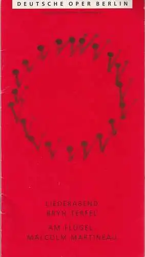 Deutsche Oper Berlin, Götz Friedrich, Dramaturgie: Programmheft LIEDERABEND BRYN TERFEL  AM FLÜGEL MALCOM MARTINEAU 9. März 1994. 