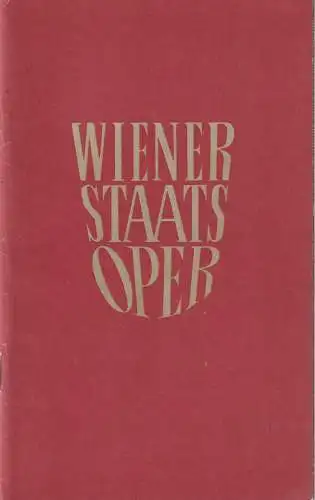 Direktion der Staatsoper Wien, Rudolf Klein: Programmheft  Richard Wager DER FLIEGENDE HOLLÄNDER 22. Juni 1964  Programm WIENER STAATSOPER 16. bis 30. Juni 1964. 
