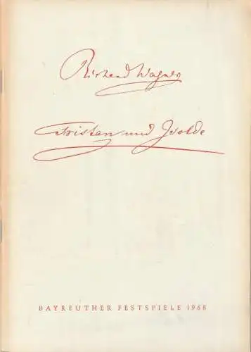Bayreuther Festspiele,Wieland Wagner, Herbert Barth: Programmheft Richard Wagner TRISTAN UND ISOLDE Bayreuther Festspiele 1968. 