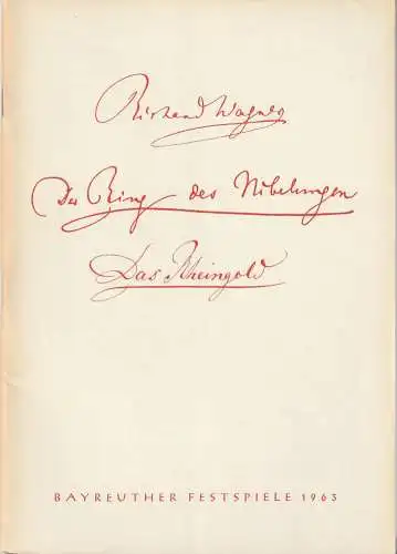 Bayreuther Festspiele, Wolfgang  Wagner: Programmheft Richard Wagner DAS RHEINGOLD Bayreuther Festspiele 1963. 