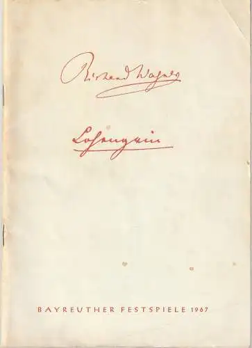 Bayreuther Festspiele, Wolfgang Wagner, Herbert Barth: Programmheft Richard Wagner LOHENGRIN Bayreuther Festspiele 1967. 