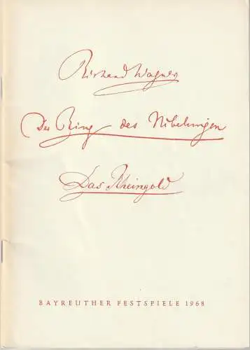 Bayreuther Festspiele, Wolfgang Wagner, Herbert Barth: Programmheft Richard Wagner DAS RHEINGOLD Bayreuther Festspiele 1968. 