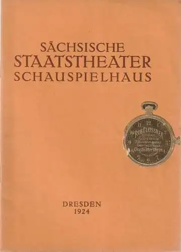 Verwaltung der Sächsischen Staatstheater  Ursula Richter (Fotos): Programmheft Adolph L'Arronge HASEMANNS TÖCHTER 10. Oktober 1924 Schauspielhaus Dresden. 