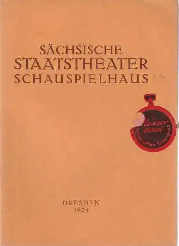Verwaltung der Sächsischen Staatstheater  Ursula Richter (Fotos): Programmheft Georg Kiesau DIE SIEBEN RABEN Schauspielhaus Dresden 1924. 
