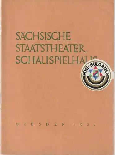 Verwaltung der Sächsischen Staatstheater  Ursula Richter (Fotos): Programmheft G. E. Lessing MINNA VON BARNHELM Schauspielhaus Dresden 1928/29. 