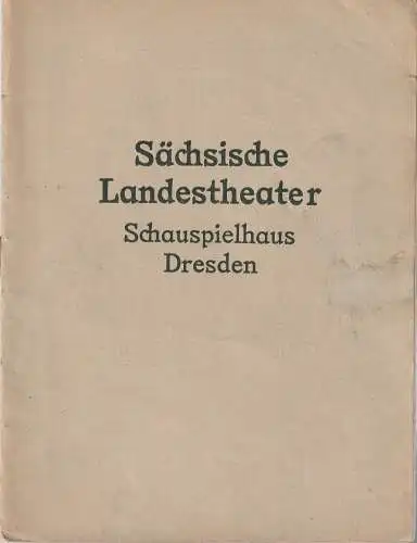 Programmverlag der Sächsischen Landestheater, Alfred Waldheim: Programmheft des SÄCHSISCHEN LANDESRHEATERS SCHAUSPIELHAUS DRESDEN mit Portaitfotos des Ensembles ca. 1920. 
