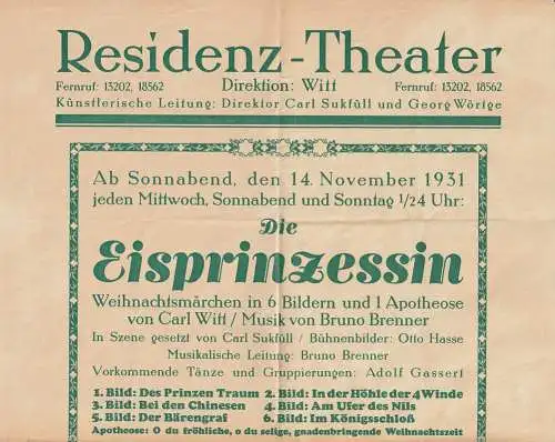 Residenz - Theater, Direktion Witt, Carl Sukfüll, Georg Wörtge: Theaterzettel Bruno Brenner DIE EISPRINZESSIN ab 14. November 1931. 