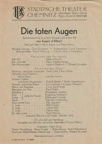 Städtische Theater Chemnitz, Karl Görs: Theaterzettel Eugen d'Albert DIE TOTN AUGEN Spielzeit 1947 / 48. 