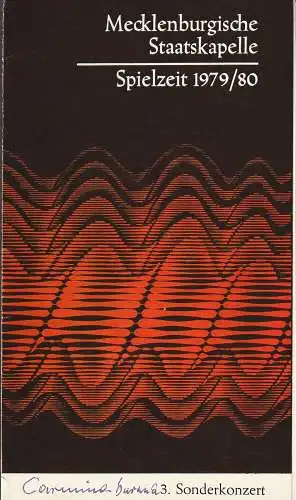 Mecklenburgisches Staatstheater Schwerin, Fritz Wendrich, Veronika Preiß: Programmheft 3. Sonderkonzert MECKLENBURGISCHE STAATSKAPELLE SCHWERIN 17.+ 18.Mai 1980 Großes Haus Konzertspielzeit 1979 / 80 Heft 16. 