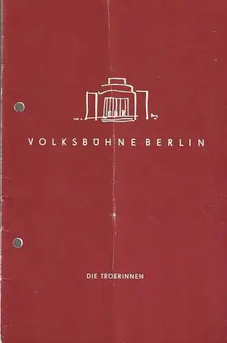 Volksbühne Berlin, Heinrich Goertz, Hans-Jochen Bloch, Karl von Appen: Programmheft  DIE TROERINNEN von Mattias Braun nach Euripedes Spielzeit 1960 / 61 Heft 43. 