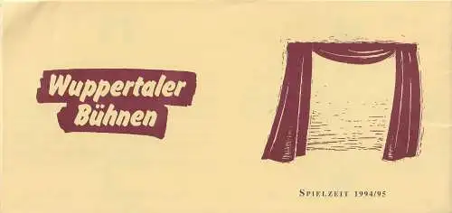 Wuppertaler Bühnen, Holk Freytag: Programmheft WUPPERTALER BÜHNEN SPIELZEITHEFT 1994 / 95. 