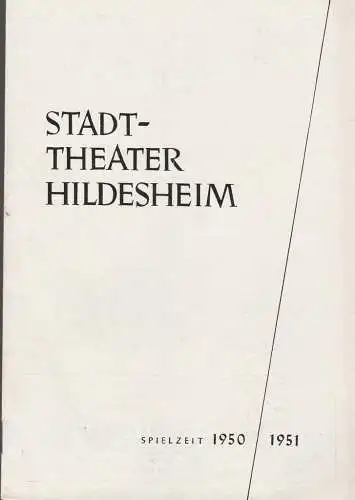 Stadttheater Hildesheim, Walter Zibell, Wolfgang Grube: Programmheft Henrik Ibsen PEER GYNT Spielzeit 1950 / 51. 