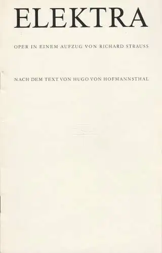 Staatsoper Dresden, Semperoper, Gerd Schönfelder, Sigrid Neef, Ekkehard Walter: Programmheft Richard Strauss ELEKTRA Premiere 15. Juli 1986 Spielzeit 1987 / 88. 