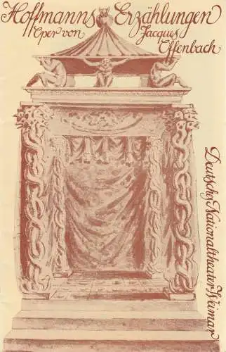 Deutsches Nationaltheater Weimar, Gert Beinemann, Sigrid Busch, Ilse Winter, Hans-Jürgen Keßler: Programmheft Jacques Offenbach HOFFMANNS ERZÄHLUNGEN DNT Weimar 1978. 